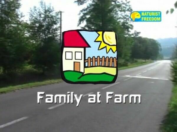 Family at farm - family nudism DVD video on the nature | Rodzina nudyzm DVD wideo o charakterze