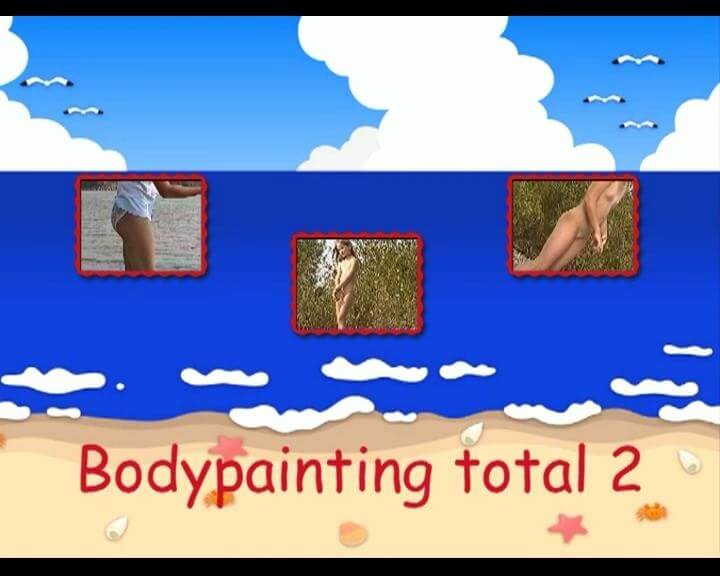 Naturistin: Bodypainting Total 2 - The practice of nudism promotes freedom from fears and insecurities