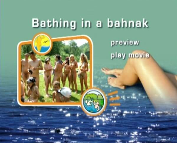 Naturist Freedom: Bathing in a Bahnak - Nudism helps overcome shyness and insecurities