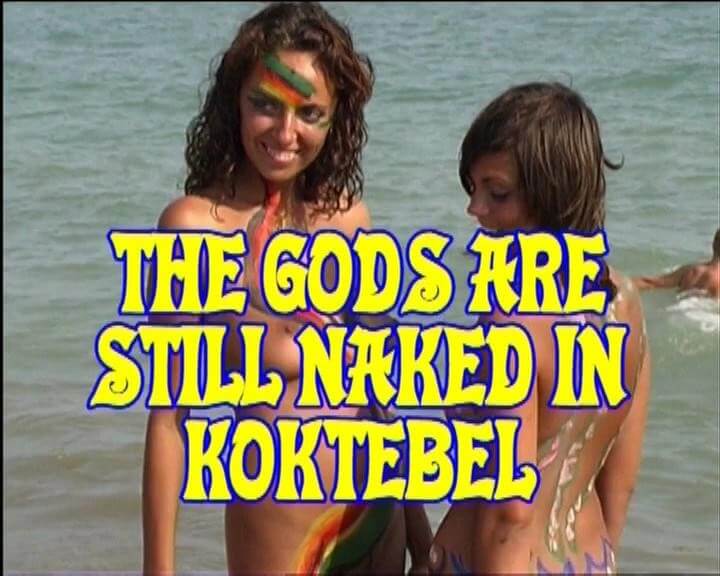 Enature - The Gods Are Still Naked In Koktebel - Unlimited freedom is the guiding principle of nudism and naturism