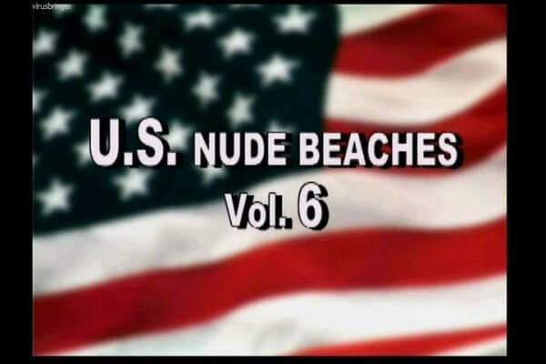 U.S. nude beaches vol 6 - The idea of self-acceptance and self-respect is important among naturists